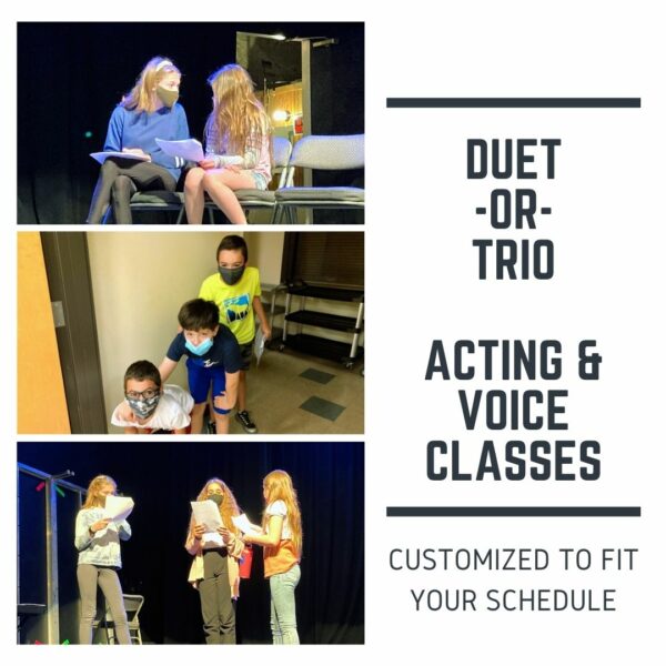 Duet/Trio Acting and Voice Classes
