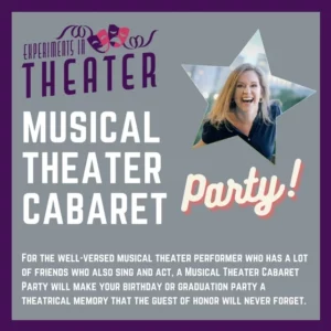 Musical Theater Cabaret Party